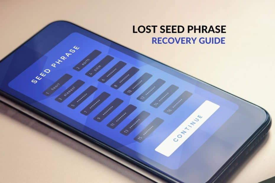 Lost Seed Phrase Recovery Guide